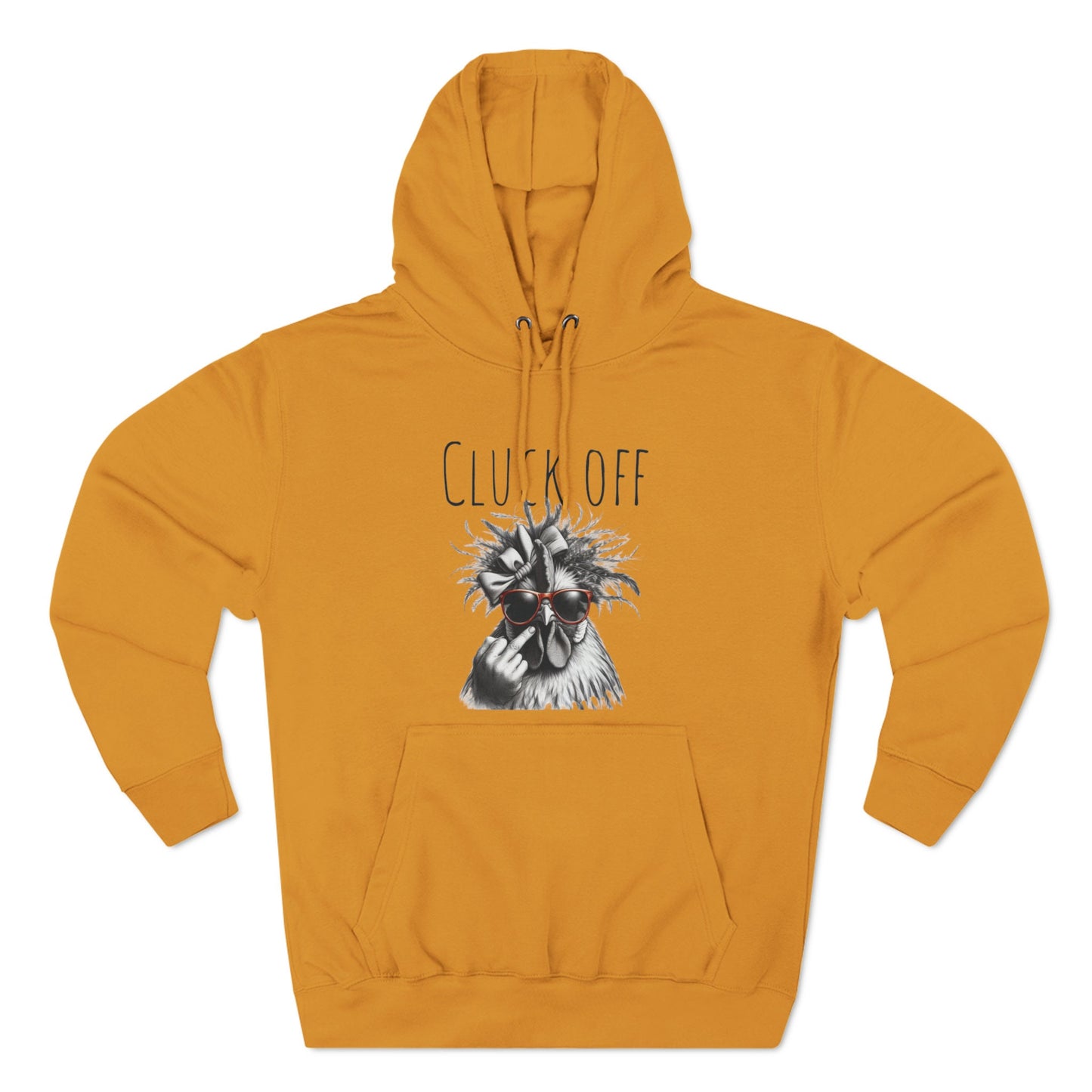 Cluck Off Pullover Hoodie