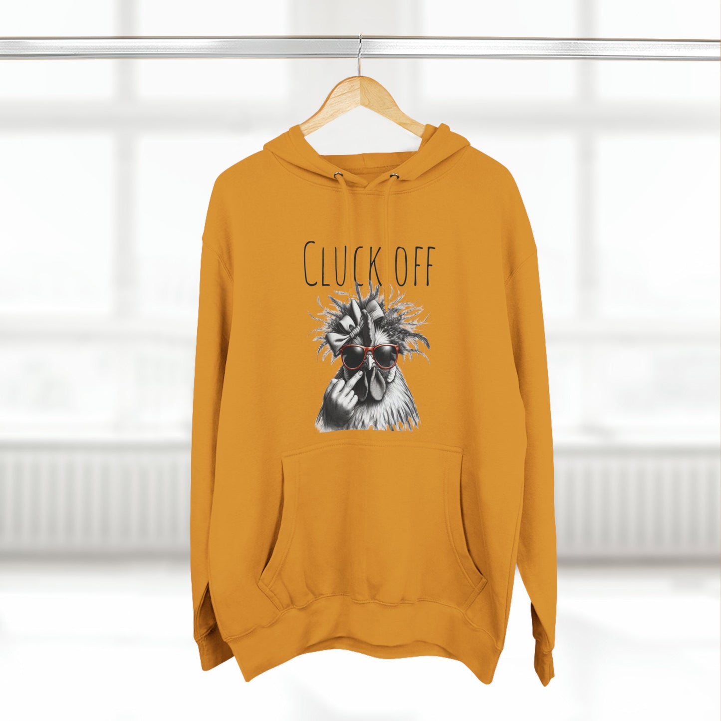 Cluck Off Pullover Hoodie